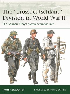 The 'Grossdeutschland' Division in World War II - Slaughter, Professor James F.