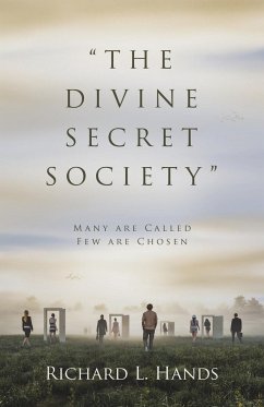 &quote;The Divine Secret Society&quote;