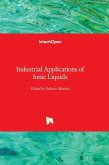Industrial Applications of Ionic Liquids