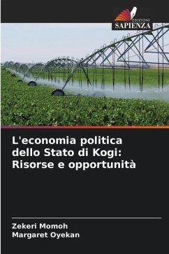 L'economia politica dello Stato di Kogi: Risorse e opportunità - Momoh, Zekeri;Oyekan, Margaret