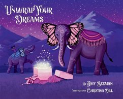 Unwrap Your Dreams - Beeman, Amy