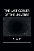 The Last Corner of the Universe
