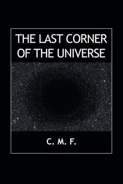 The Last Corner of the Universe - C M F