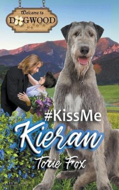 #KissMeKieran - Fox, Torie