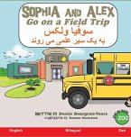 Sophia and Alex Go on a Field Trip: سوفیا و الکس برو به 