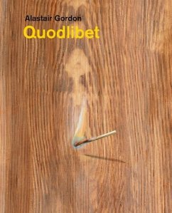 Alastair Gordon - Quodlibet - Gordon, Alastair; Lucero, Julia; Andrews, Jorella