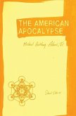 The American Apocalypse: Short Stories