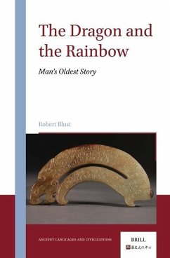 The Dragon and the Rainbow - Blust, Robert