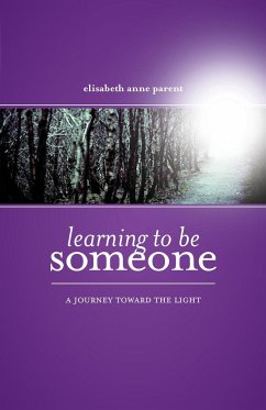 Learning To Be Someone - Parent, Elisabeth Anne