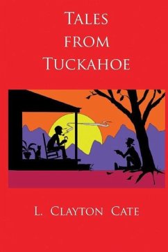 Tales from Tuckahoe - Cate, L. Clayton