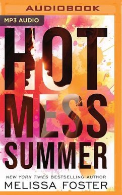 Hot Mess Summer - Foster, Melissa