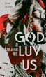 God Luv Us - Bild 1