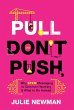 Pull Don't Push - Bild 1