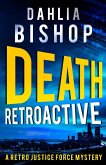 Death Retroactive Death Retroactive