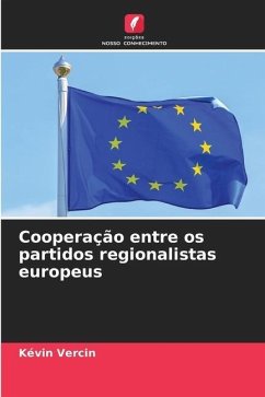 Cooperação entre os partidos regionalistas europeus - Vercin, Kévin