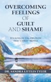 Overcoming Feelings of Guilt and Shame