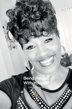 Being Patient With Yourself - Jackson, Linda