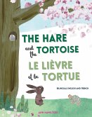 The Hare and the Tortoise / Le Lièvre et La Tortue