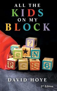 All the Kids on My Block - Hoye, David