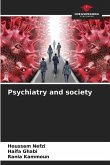 Psychiatry and society