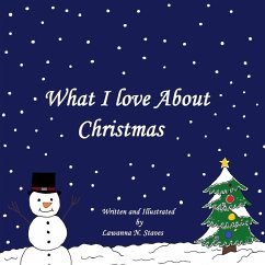 What I Love About Christmas - Staves, Lawanna Naomi