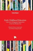 Early Childhood Education - Innovative Pedagogical Approaches in the Post-modern Era