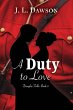 A Duty to Love - Bild 1