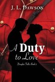 A Duty to Love