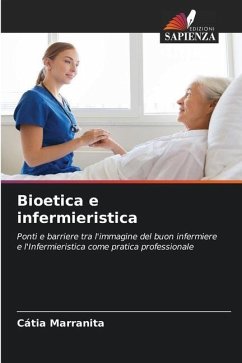 Bioetica e infermieristica - Marranita, Cátia