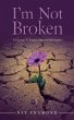 I'm Not Broken - Bild 1