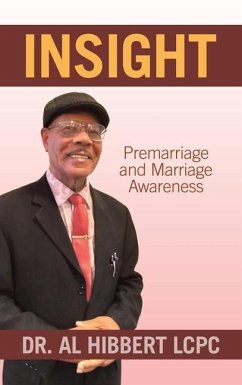 Insight: Premarriage and Marriage Awareness - Hibbert Lcpc, Al