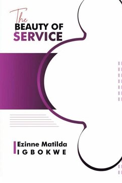 The Beauty of Service - Igbokwe, Ezinne Matilda