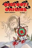 Bigfoot: ORIGINS A Graphic Novel