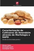 Caracterização de Cultivares de Amendoim através de Morfologia e RAPD