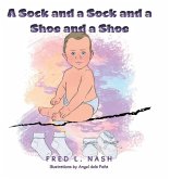 A Sock and a Sock and a Shoe and a Shoe