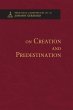 On Creation and Predestination -... - Bild 1
