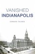 Vanished Indianapolis - Bild 1