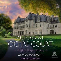 Murder at Ochre Court - Maxwell, Alyssa