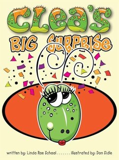Clea's Big Surprise - Schaal, Linda R.