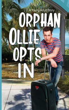 Orphan Ollie Opts In - Lombardo, Mario E.