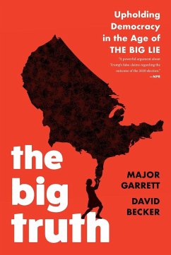 The Big Truth - Garrett, Major; Becker, David