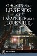 Ghosts and Legends of Lafayette and... - Bild 1