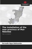 The installation of the new province of Mai-Ndombe