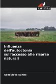 Influenza dell'autoctonia sull'accesso alle risorse naturali