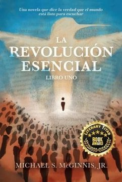 La Revolución Esencial - McGinnis, Michael S.