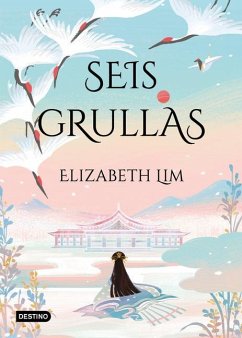 Grullas 1.Seis Grullas - Lim, Elizabeth