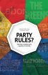 Party Rules?: Dilemmas of political... - Bild 1