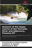 Analysis of the Upper Course of the Parnaíba River and Adjacency, Poxoréu-MT