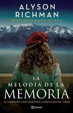 La Melodía de la Memoria / The Rhythm of Memory - Richman, Alyson