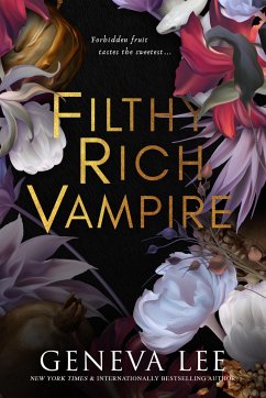 Filthy Rich Vampire - Lee, Geneva